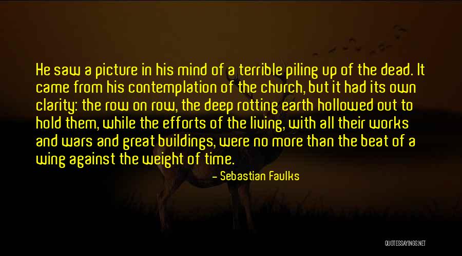 Church Buildings With Quotes By Sebastian Faulks Church Buildings With Quotes By Sebastian Faulks