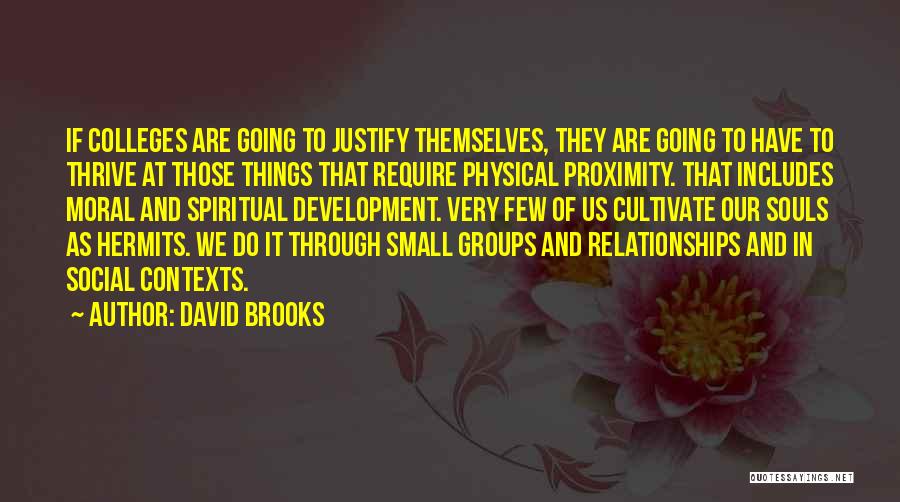 Church Community Quotes By David Brooks