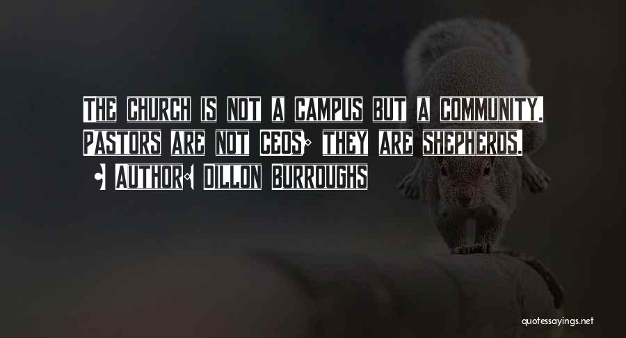 Church Community Quotes By Dillon Burroughs