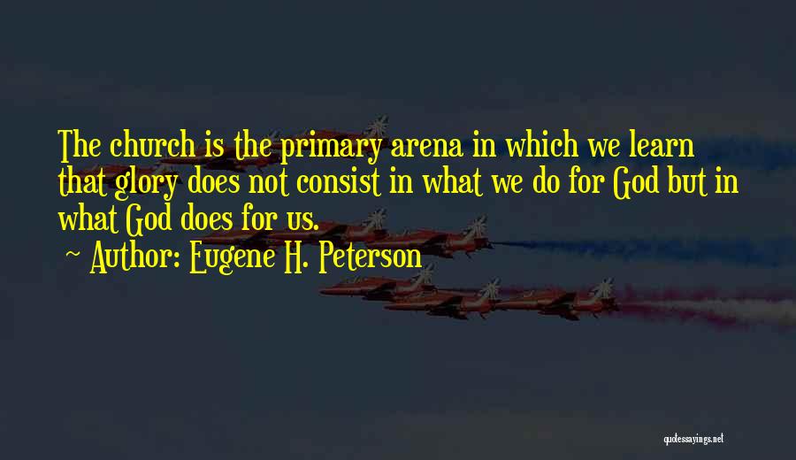 Church Community Quotes By Eugene H. Peterson