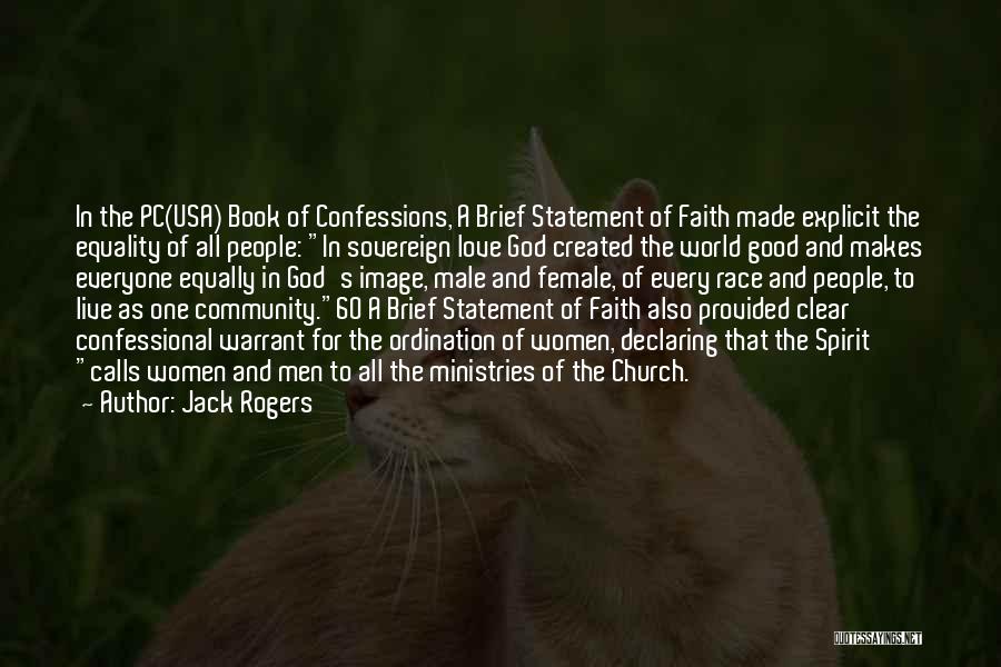 Church Community Quotes By Jack Rogers