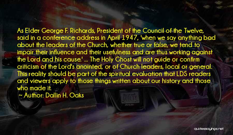 Church Council Quotes By Dallin H. Oaks