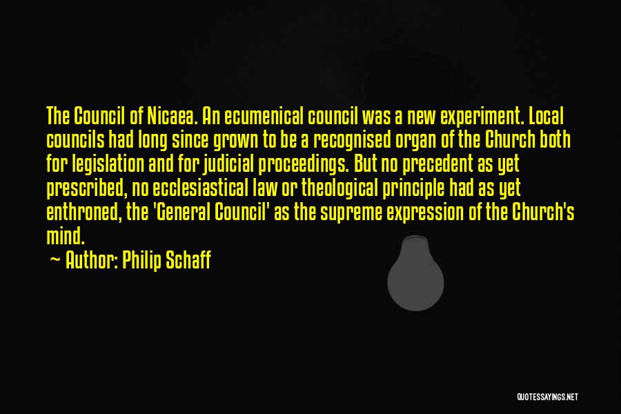 Church Council Quotes By Philip Schaff