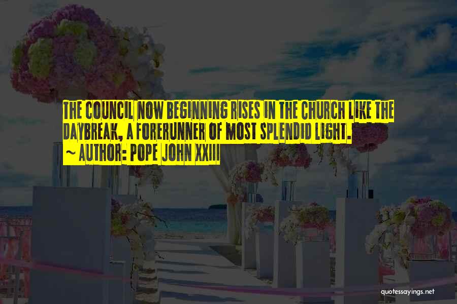 Church Council Quotes By Pope John XXIII