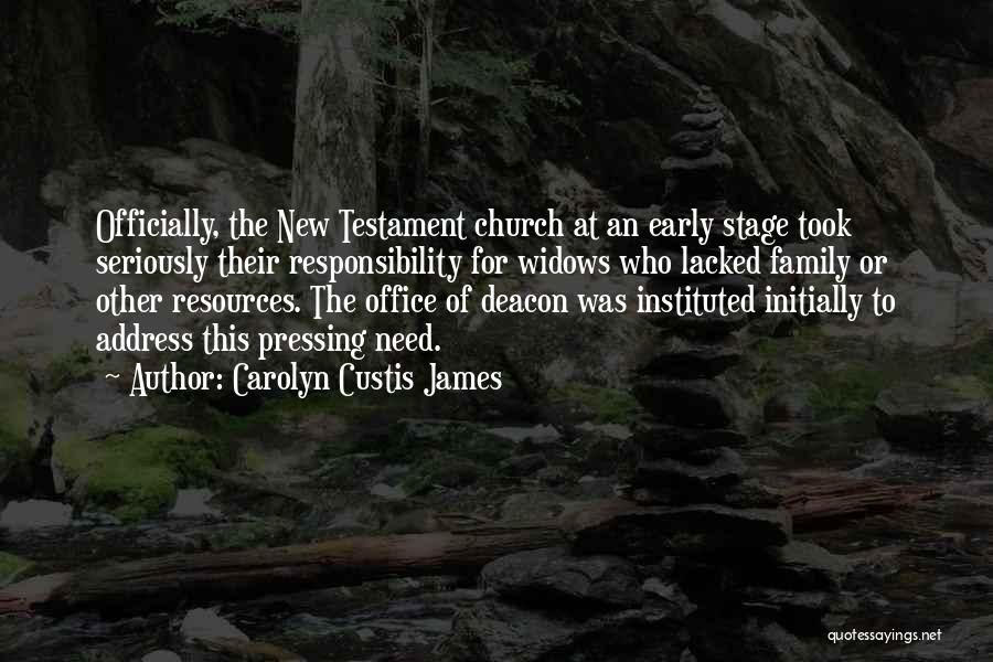 Church Deacon Quotes By Carolyn Custis James