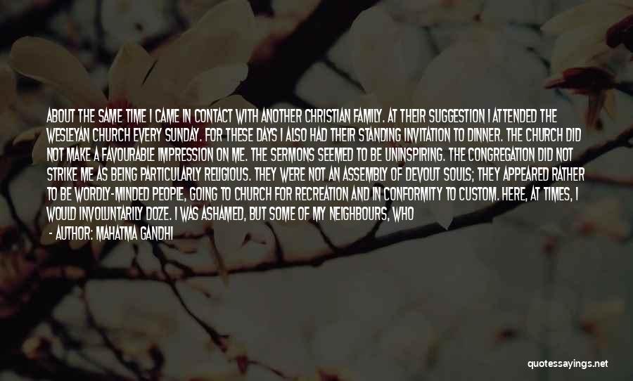 Church Family Quotes By Mahatma Gandhi Church Family Quotes By Mahatma Gandhi