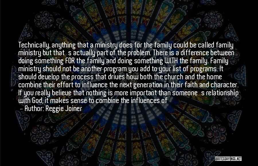 Church Family Quotes By Reggie Joiner