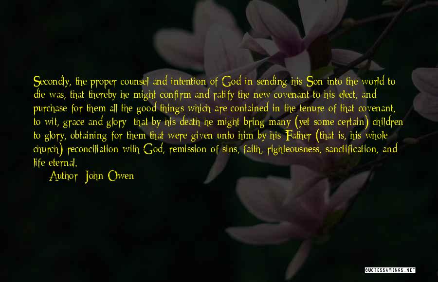 Church Father Quotes By John Owen