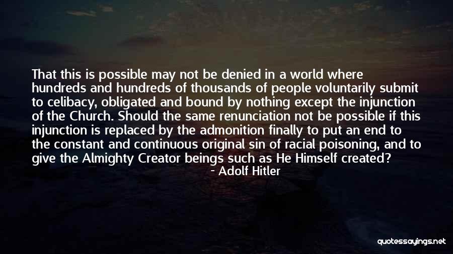 Church Giving Quotes By Adolf Hitler Church Giving Quotes By Adolf Hitler