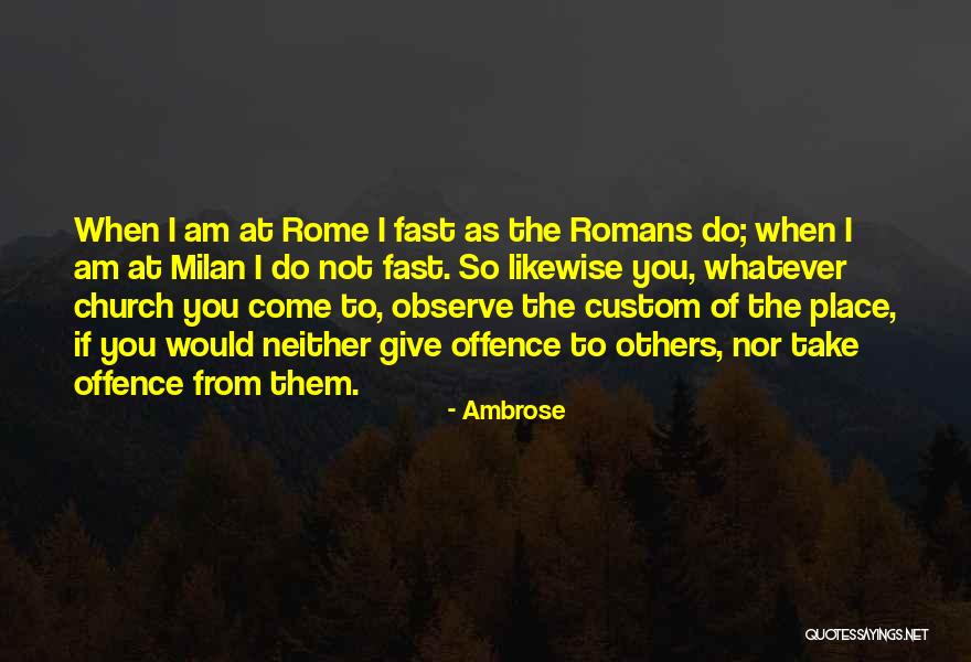 Church Giving Quotes By Ambrose Church Giving Quotes By Ambrose