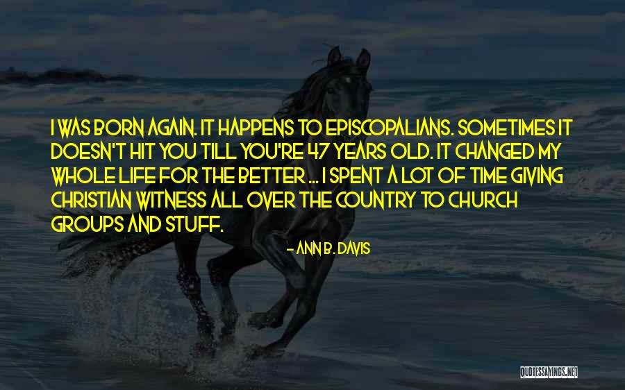 Church Giving Quotes By Ann B. Davis Church Giving Quotes By Ann B. Davis