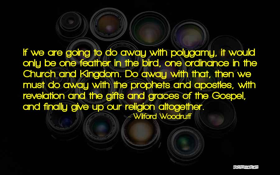 Church Giving Quotes By Wilford Woodruff Church Giving Quotes By Wilford Woodruff