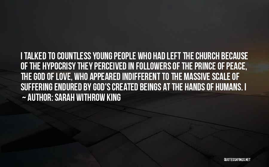 Church Going Hypocrisy Quotes By Sarah Withrow King