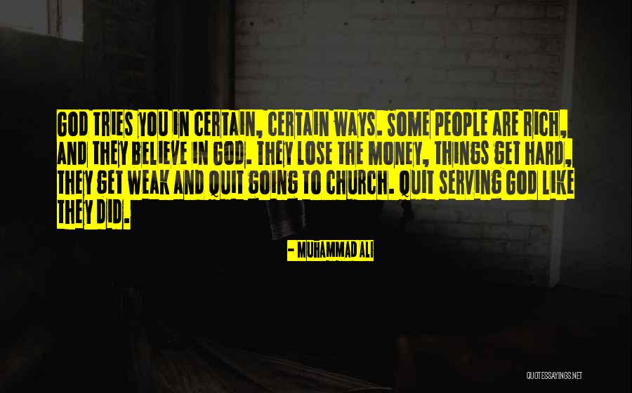 Church Going Quotes By Muhammad Ali