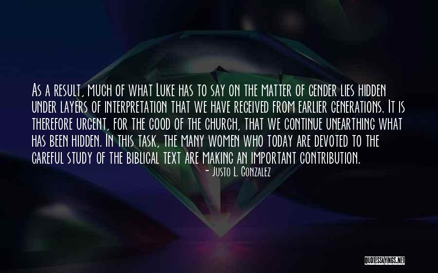 Church Going Text Quotes By Justo L. Gonzalez Church Going Text Quotes By Justo L. Gonzalez