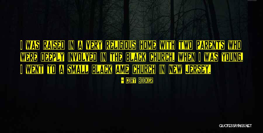 Church Home Quotes By Cory Booker Church Home Quotes By Cory Booker