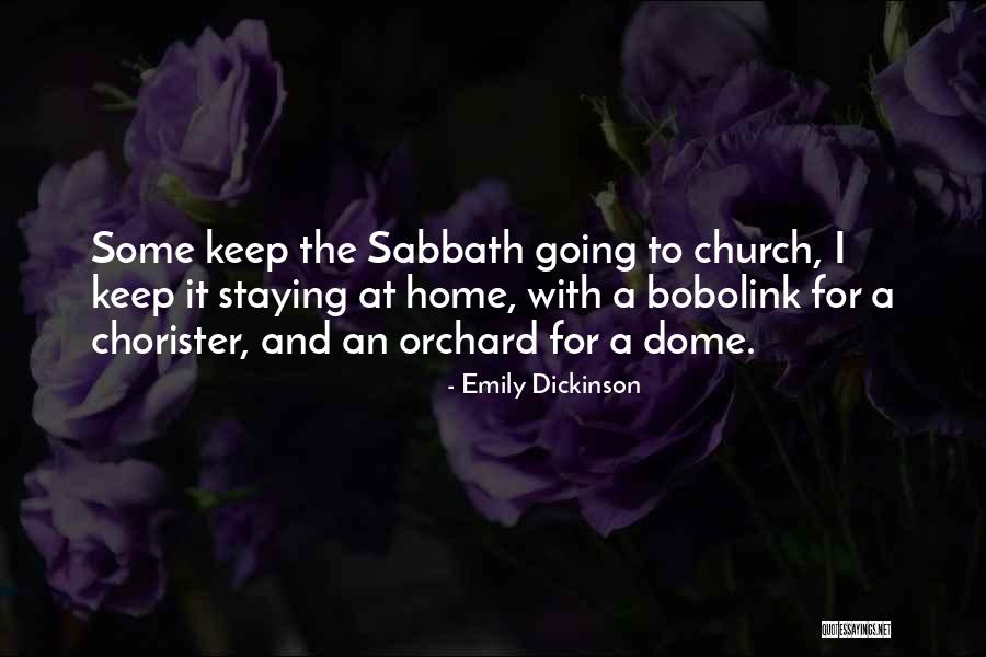 Church Home Quotes By Emily Dickinson Church Home Quotes By Emily Dickinson