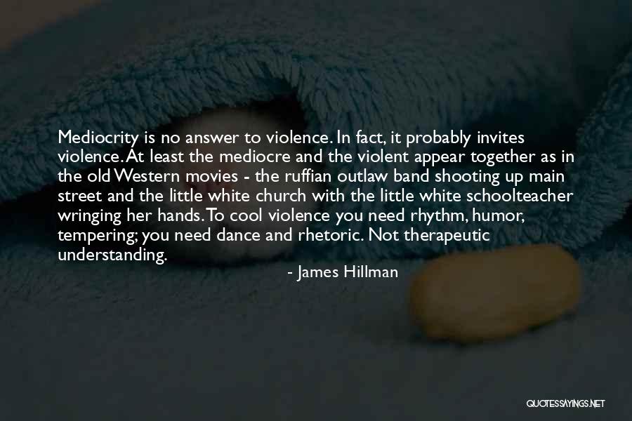 Church Humor Quotes By James Hillman Church Humor Quotes By James Hillman