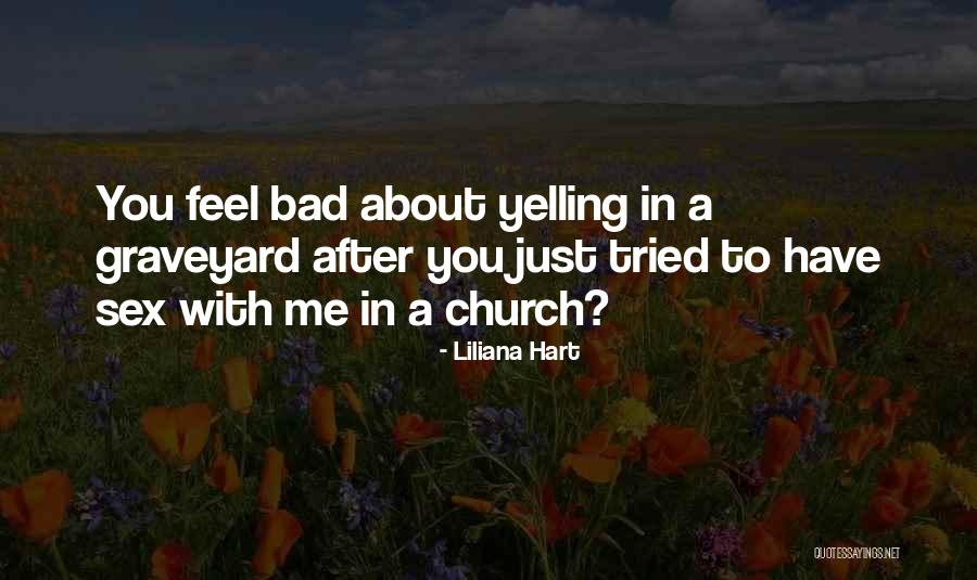 Church Humor Quotes By Liliana Hart Church Humor Quotes By Liliana Hart