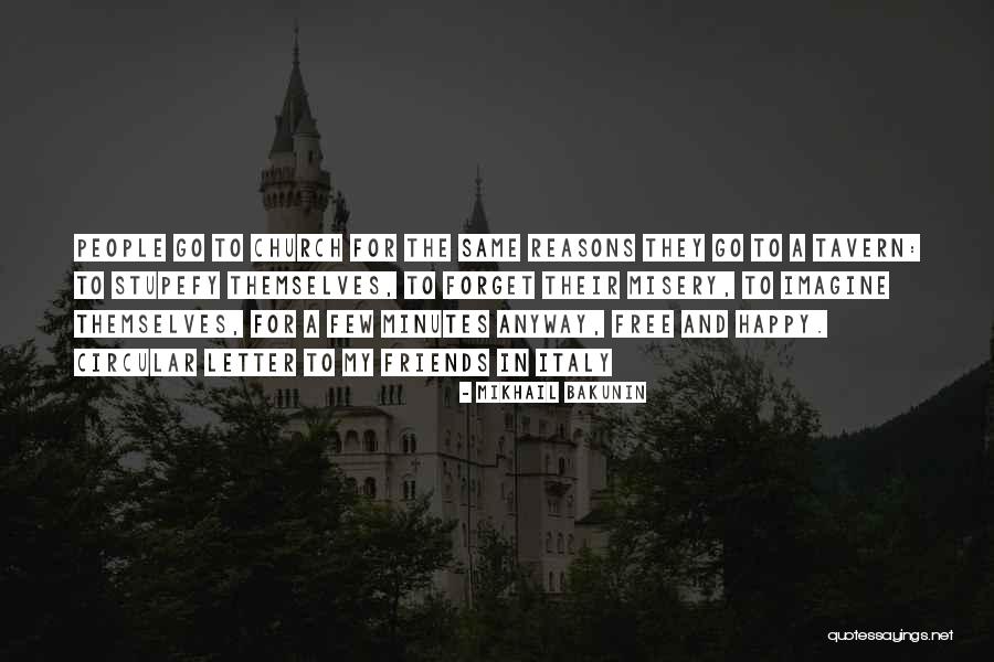 Church Humor Quotes By Mikhail Bakunin Church Humor Quotes By Mikhail Bakunin