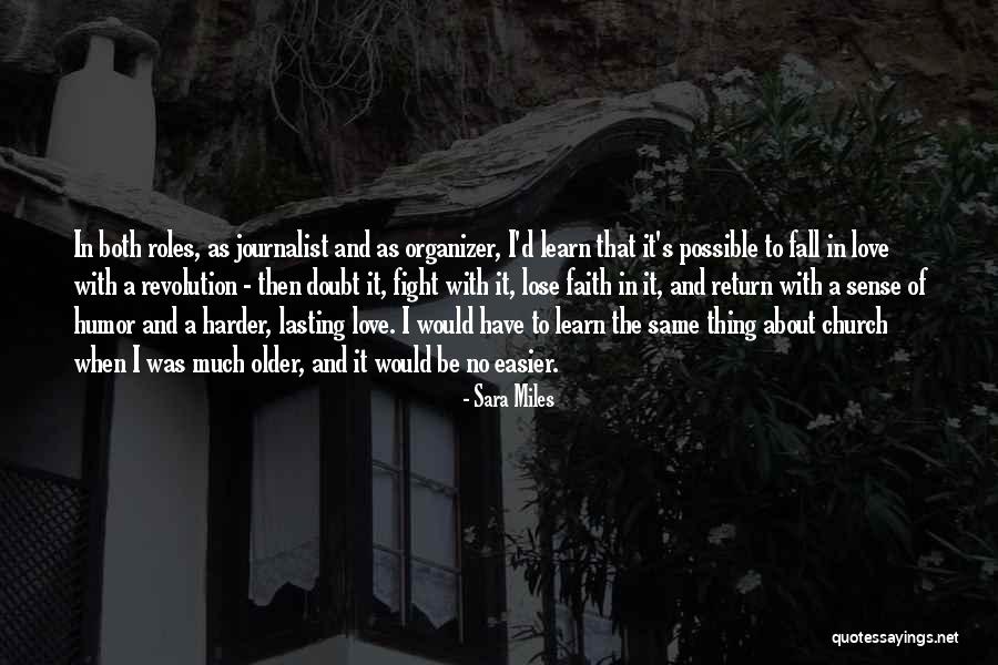 Church Humor Quotes By Sara Miles Church Humor Quotes By Sara Miles