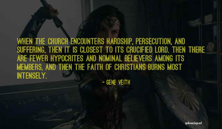 Church Hypocrites Quotes By Gene Veith Church Hypocrites Quotes By Gene Veith