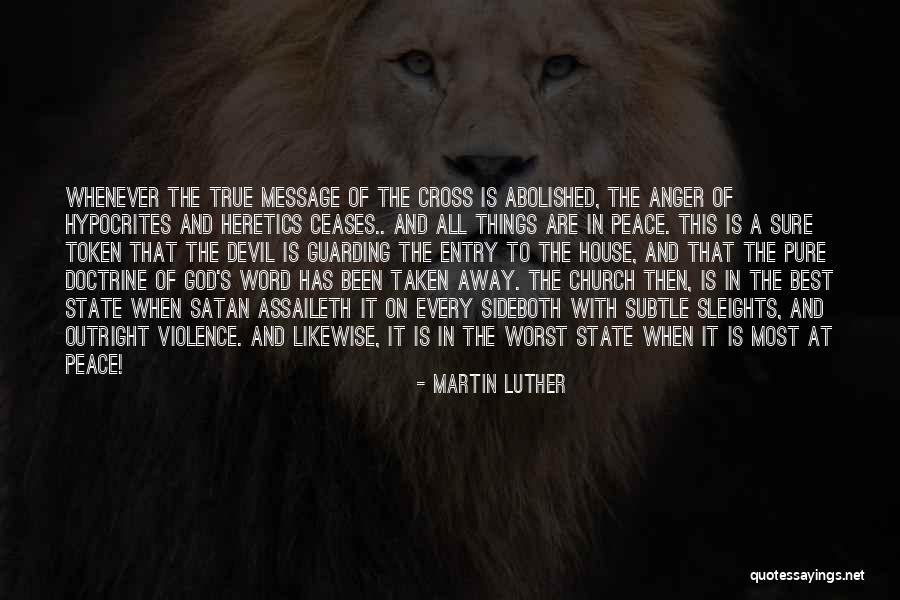 Church Hypocrites Quotes By Martin Luther Church Hypocrites Quotes By Martin Luther