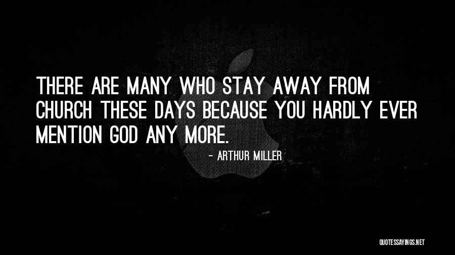 Church In The Crucible Quotes By Arthur Miller Church In The Crucible Quotes By Arthur Miller