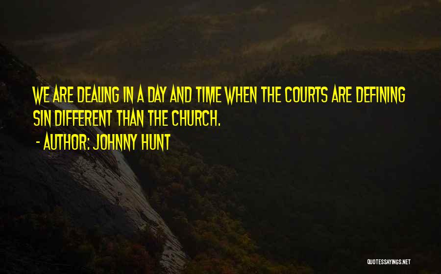 Church Leadership Quotes By Johnny Hunt