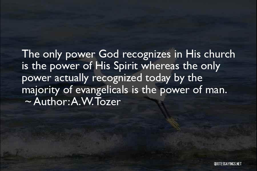 Church Man Quotes By A.W. Tozer