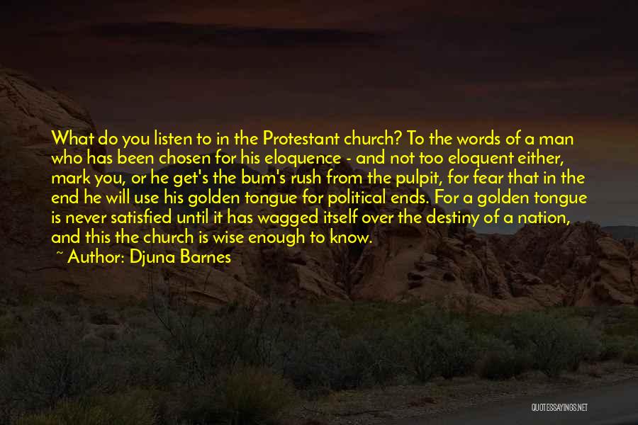 Church Man Quotes By Djuna Barnes