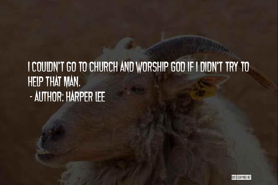 Church Man Quotes By Harper Lee