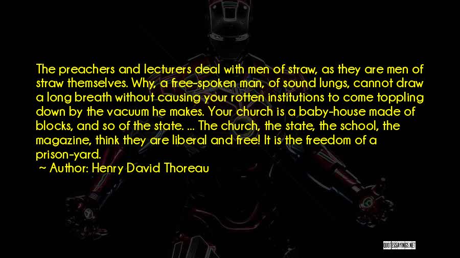 Church Man Quotes By Henry David Thoreau