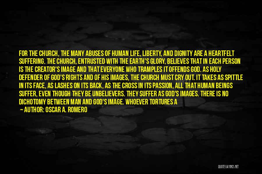 Church Man Quotes By Oscar A. Romero