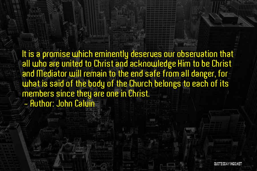 Church Members Quotes By John Calvin