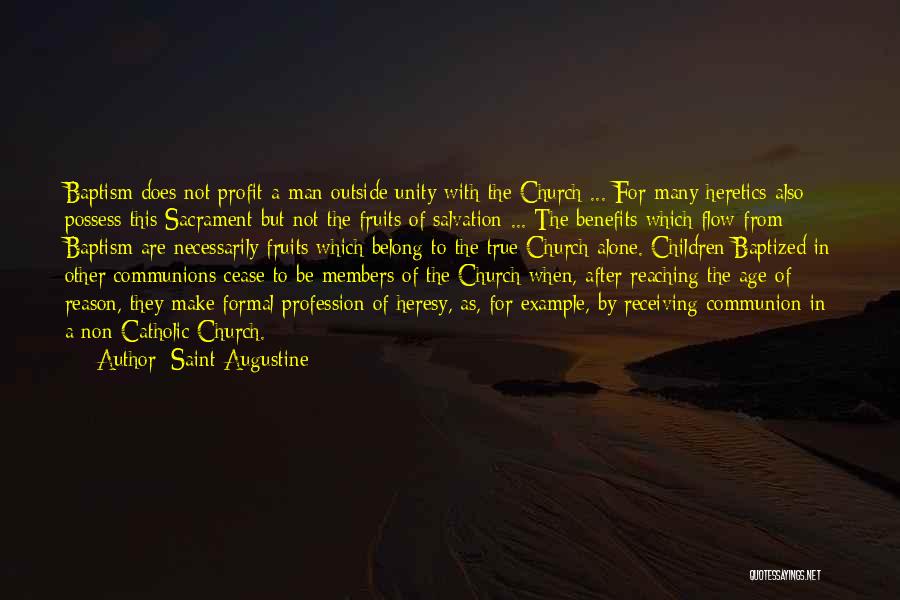 Church Members Quotes By Saint Augustine