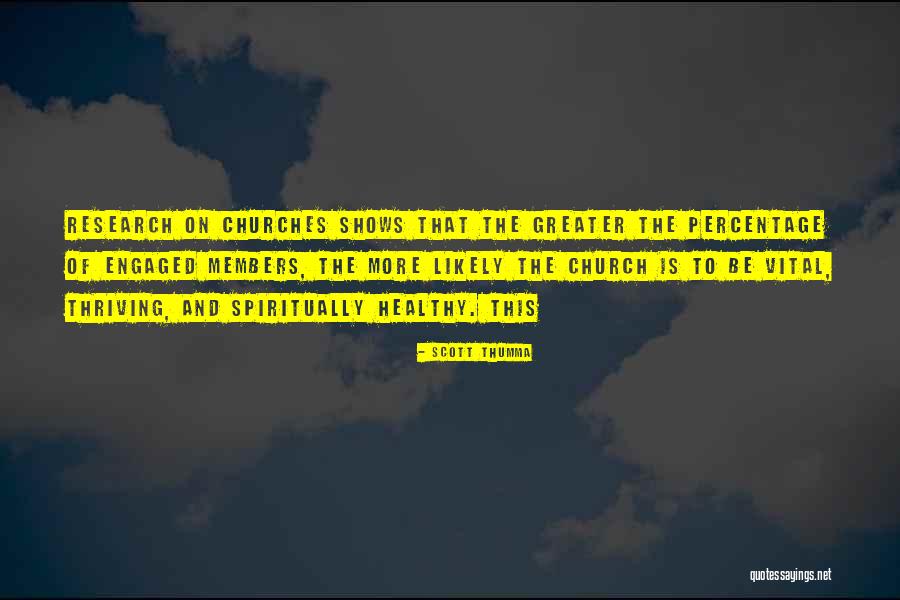 Church Members Quotes By Scott Thumma Church Members Quotes By Scott Thumma