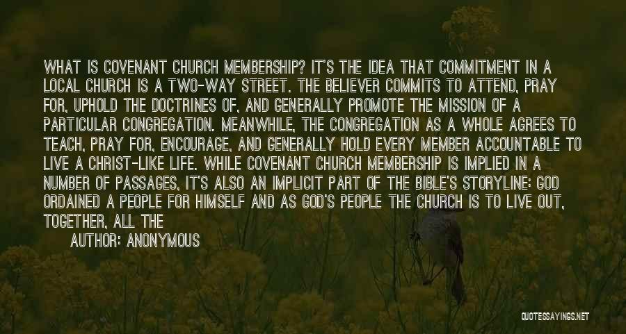 Church Membership Quotes By Anonymous