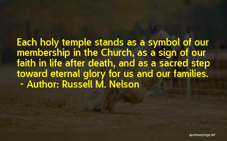 Church Membership Quotes By Russell M. Nelson