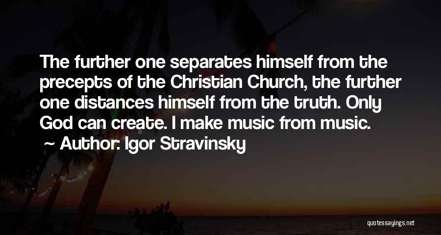 Church Music Quotes By Igor Stravinsky