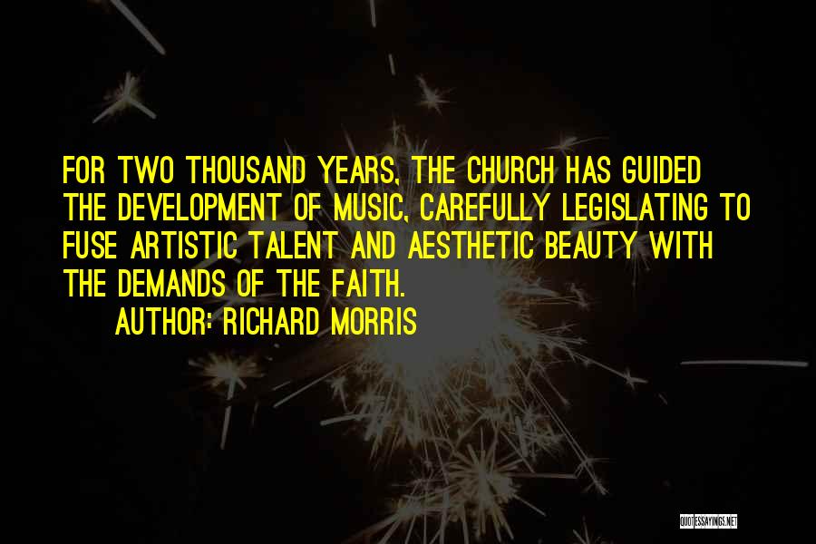 Church Music Quotes By Richard Morris