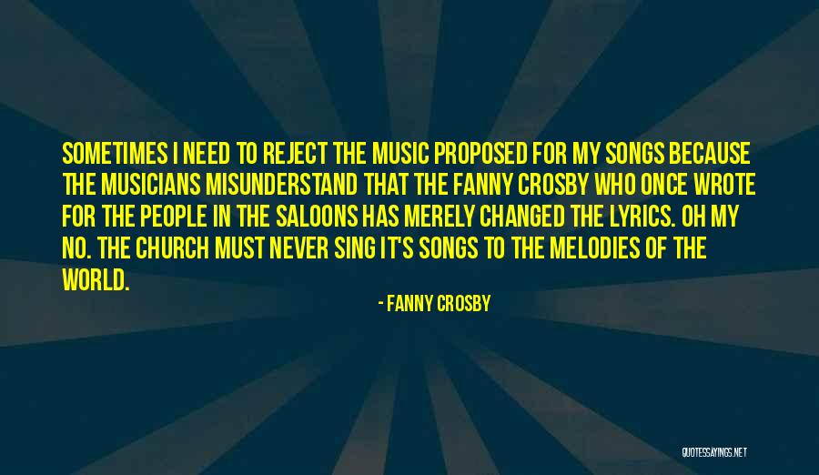 Church Musicians Quotes By Fanny Crosby