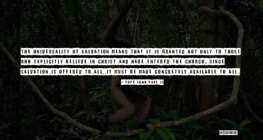 Church Not Made Quotes By Pope John Paul II Church Not Made Quotes By Pope John Paul II