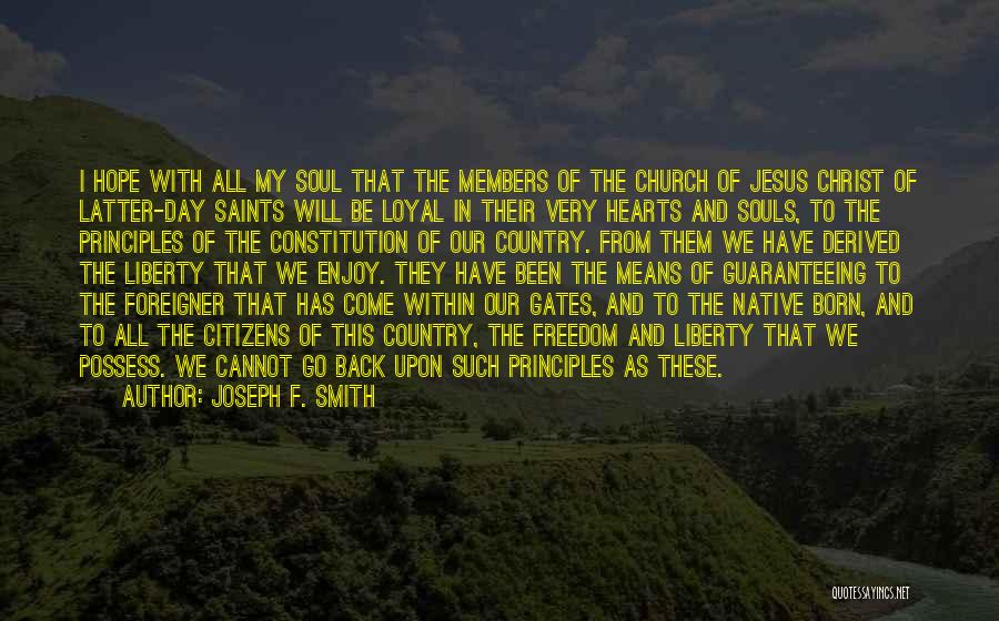 Church Of Jesus Christ Of Latter Day Saints Quotes By Joseph F. Smith