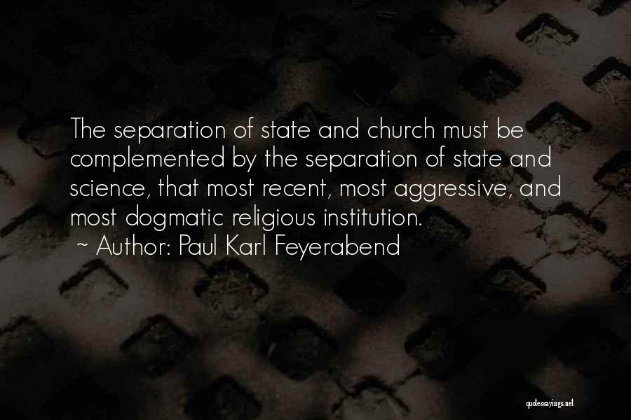 Church Of Science Quotes By Paul Karl Feyerabend
