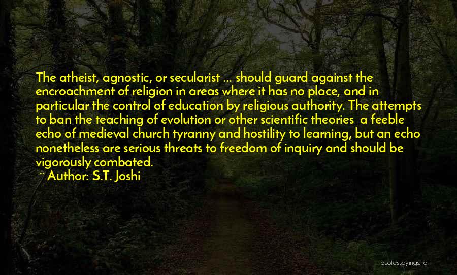 Church Of Science Quotes By S.T. Joshi