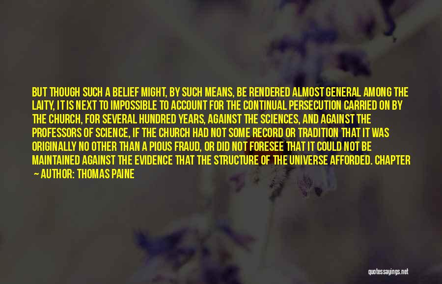 Church Of Science Quotes By Thomas Paine