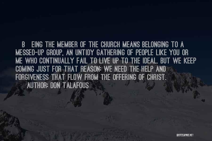 Church Offering Quotes By Don Talafous