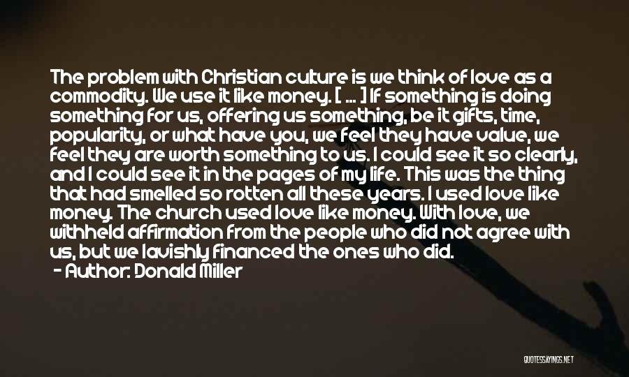 Church Offering Quotes By Donald Miller