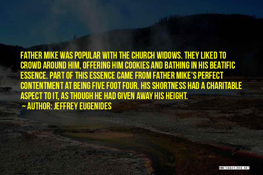 Church Offering Quotes By Jeffrey Eugenides